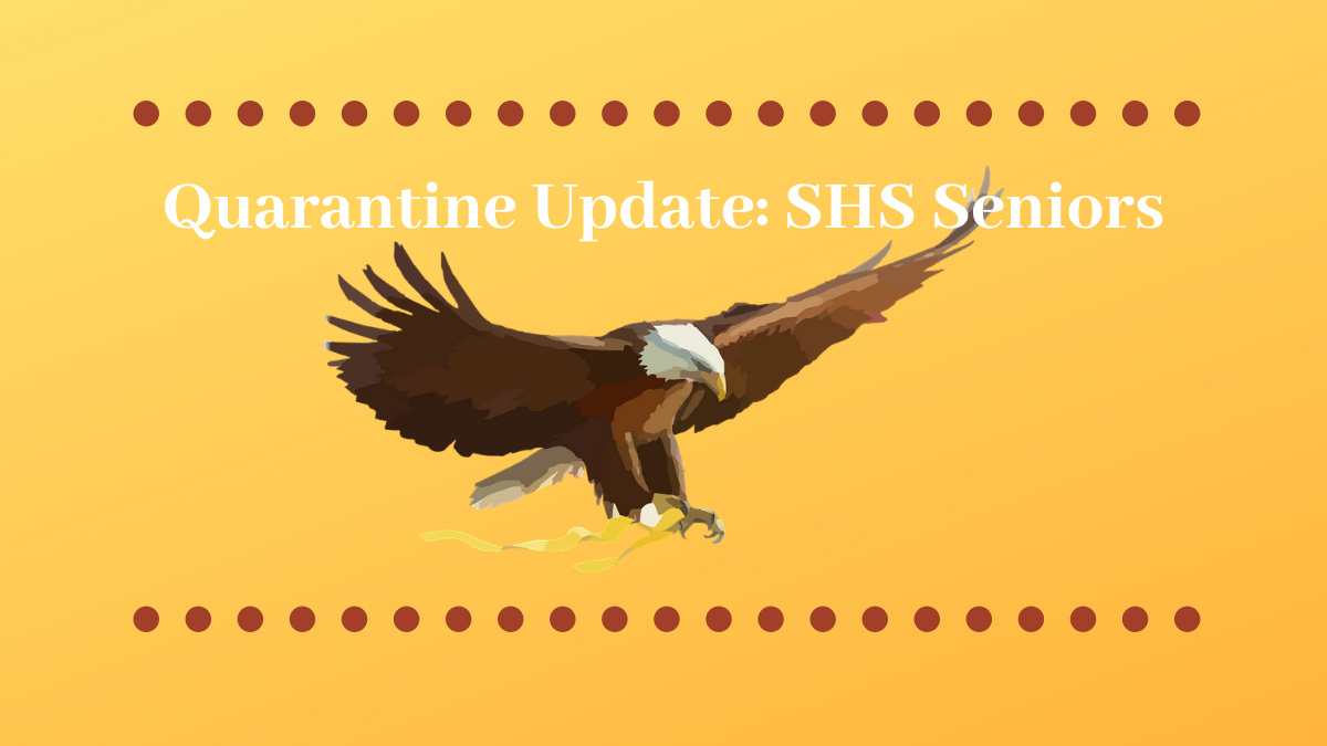How SHS Seniors Are Coping with COVID-19